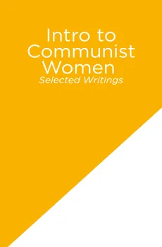 Intro to Communist Women